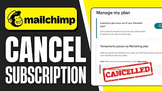 How to Cancel Mailchimp Subscription Easy Steps [upl. by Amlus]