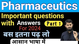 Pharmaceutics important questions and answers 2024 [upl. by Kopple479]