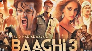 Baaghi 3 Full Movie In Hindi  Tiger Shroff  Shraddha Kapoor  Ritesh Deshmukh  Review and Facts [upl. by Raffaello862]