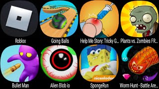 Roblox Going Balls Help Me Story Tricky Games Plants vs Zombies FREE Alien Blob io Sponge Run [upl. by Klapp961]