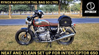 NEW LUGGAGE SYSTEM FOR MY UPCOMING TRIP  RYNOX NAVIGATOR TAIL BAG 50 LTRS FOR INTERCEPTOR 650 [upl. by Mohamed]