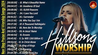 Goodness Of God Special Hillsong Worship Songs Playlist 2024 ✝ Worship Songs With Lyrics 77 [upl. by Omarr]