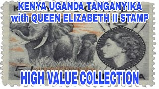 KENYA UGANDA TANGANYIKA QUEEN ELIZABETH II STAMP HIGH VALUE [upl. by Ttirb461]