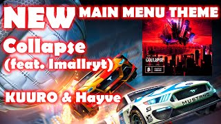 Rocket League  Collapse feat Imallryt  KUURO amp hayve  New main menu theme [upl. by Jamila]