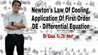 Newtons Law of Cooling Application of First Order DE  Differential Equation [upl. by Saffier]