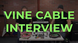 Vine Cable Interview with Brian Wright [upl. by Leduar]