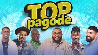 TOP PAGODE  MELHORES PAGODES ❤️ [upl. by Undine281]