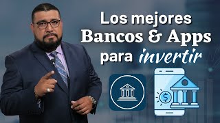 Como elegir un banco de inversión  ¿Cuál BANCO o APP debo usar [upl. by Olia147]