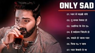 Pawan Singh Jukebox  Bhojpuri Sad Song Jukebox। Bhojpuri Bebfai Song । Pawan singh Hit sad Songs [upl. by Asilahs200]