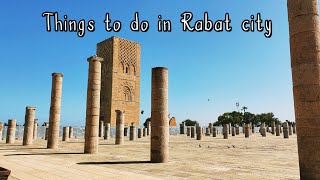 Things to do in Rabat city Morocco 🇲🇦 [upl. by Poucher474]