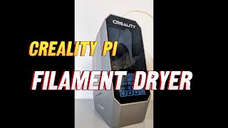 Creality P Filament Dryer [upl. by Rambow]