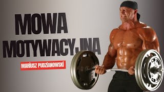 Mariusz Pudzianowski  Film Motywacyjny 3 [upl. by Ludlow]