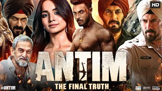 Antim The Final Truth Full Movie  Salman Khan  Aayush Sharma  Mahima Makwana  Review amp Facts HD [upl. by Booze546]