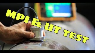 3 How to do MPI amp UT test 如何进行MPI和UT测试 [upl. by Onitnatsnoc]