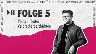 Folge 5  Philipp Fleiter [upl. by Ponton]