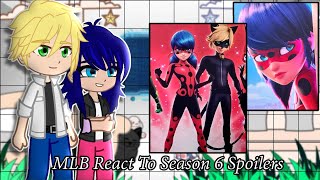 MLB React To Season 6 Spoilers  London Special Spoilers  Gacha Club  Gacha React [upl. by Amlev185]