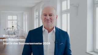 Start in das Sommersemester 2024 [upl. by Hubing]