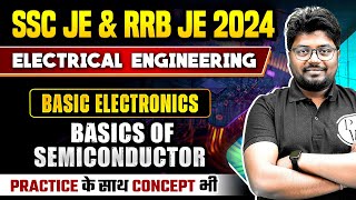 SSC JE amp RRB JE 2024  Basic Electronics  Basics of Semiconductor  Electrical Engineering [upl. by Aerdnna]