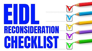 EIDL Loan Application  Reconsideration Request Checklist [upl. by Adiam]