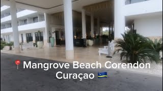 Mangrove Beach Corendon AllInclusive Resort Curaçao 🇨🇼 [upl. by Peednama533]