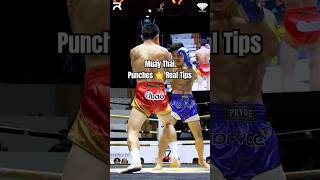 Real Tips For Punches In Muay Thai 🌟 [upl. by Chariot]