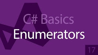 Enumerables IEnumerable IEnumerator  C Programming Tutorials Beginners 17 [upl. by Dorcia]