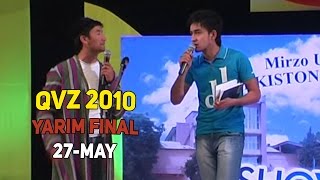 QVZ  YARIM FINAL 27MAY 2010 [upl. by Ferneau249]