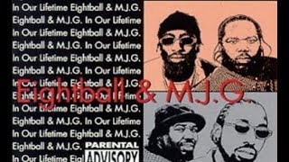 8Ball amp MJG  Paid Dues [upl. by Ernie]