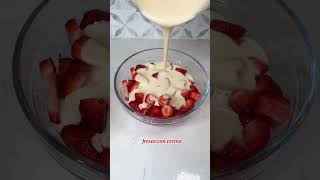 Fresas con Crema PERFECTO para un Día de Verano Dulce [upl. by Dotti]