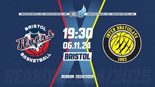 Bristol Flyers v Inter Bratislava  Nov 6 730 PM  ENBLeague 202425 [upl. by Seabury]