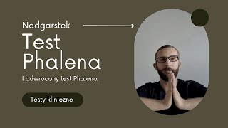 Test Phalena i Odwrócony test Phalena ‐ objawy z nerwu pośrodkowego cieśń nadgarstka [upl. by Hubey]