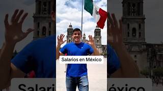 Conoce los SueldosSalarios en México 🇲🇽💵 sueldos salario trabajo empleo mexico [upl. by Zonnya555]