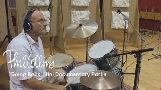 Phil Collins  Going Back Part 4 of 6 First Time Playing Since My Problem [upl. by Sehcaep]