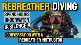 Benefits of Rebreather Scuba Diving AP Inspiration Instructor [upl. by Cilka193]