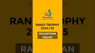 Rajasthan Squad for Ranji Trophy 202425 [upl. by Bechler491]