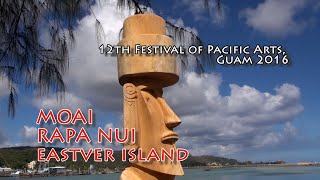 Wooden Moai from Rapa Nui Easter Island ラパヌイからの木製モアイ イースター島 12th Festival of Pacific Arts Guam [upl. by Emoryt398]