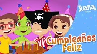 Feliz cumpleaños  Juana la Iguana  Canciones infantiles [upl. by Gristede]