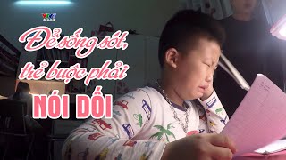 Cha mẹ thay đổi  Khi cha mẹ quá nghiêm khắc trẻ buộc phải NÓI DỐI để sống sót [upl. by Hunsinger223]