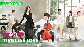 【FULL】Timeless Love Ep1【INDO SUB】 iQiyi Indonesia [upl. by Diskson]