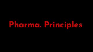 Pharma Principles Lect 7 The Last Lecture [upl. by Aniram912]