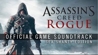 Assassins Creed Rogue Sea Shanty Edition  The Bonnie Lass oFyvie Track 20 [upl. by Beare]