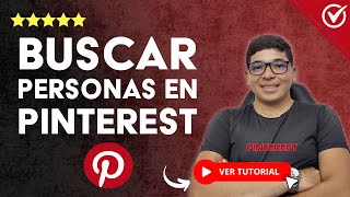 Cómo BUSCAR PERSONAS en Pinterest y Seguirlas  🔎 Paso a paso 👥 [upl. by Nwahsyt]