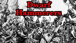 The Master Tavern Keeper’s History of the Old World 199 “Dwarf Hammerers” [upl. by Linad62]