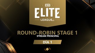 ES Elite League RoundRobin Stage Día 1 A 12 [upl. by Hedvah]