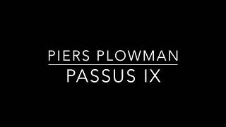 Piers Plowman Passus IX [upl. by Udele]