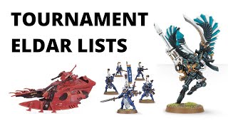 Three Strong Eldar Army Lists  Tournament Rosters for the Aeldari Craftworlds [upl. by Worthy621]