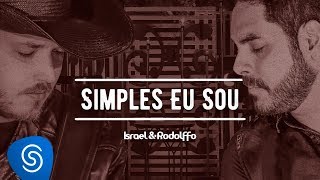 Israel e Rodolffo  Simples Eu Sou  Acústico  Ao Vivo Vídeo Oficial [upl. by Acinahs172]