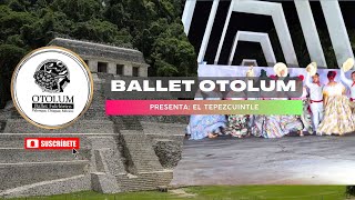 EL TEPEZCUINTLEBallet Folclórico Otolum de Palenque Chiapas Mx [upl. by Akemej948]