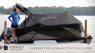 Available Now Godfrey’s Nightshade Pontoon Cover [upl. by Hettie174]