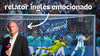 RELATOR INGLÉS 🇬🇧 se emociona ARGENTINA campeón del mundo último penal [upl. by Ives]